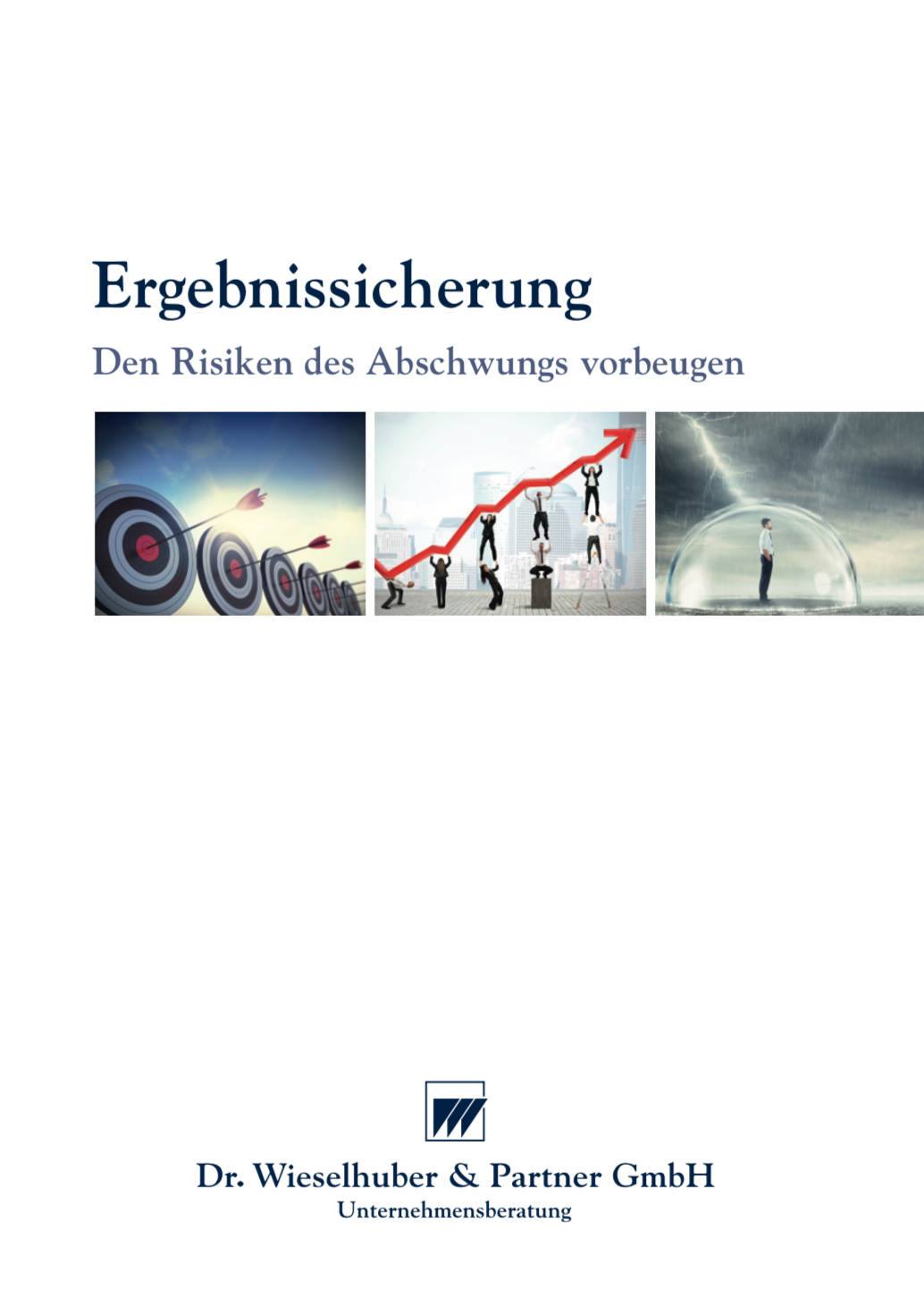W&P • Ergebnissicherung Den Risiken des Abschwungs vorbeugen